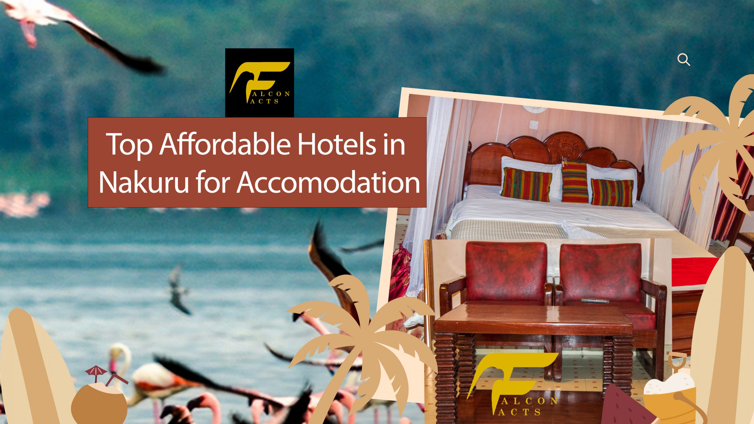 Top Affordable Hotels In Nakuru for Accomodation