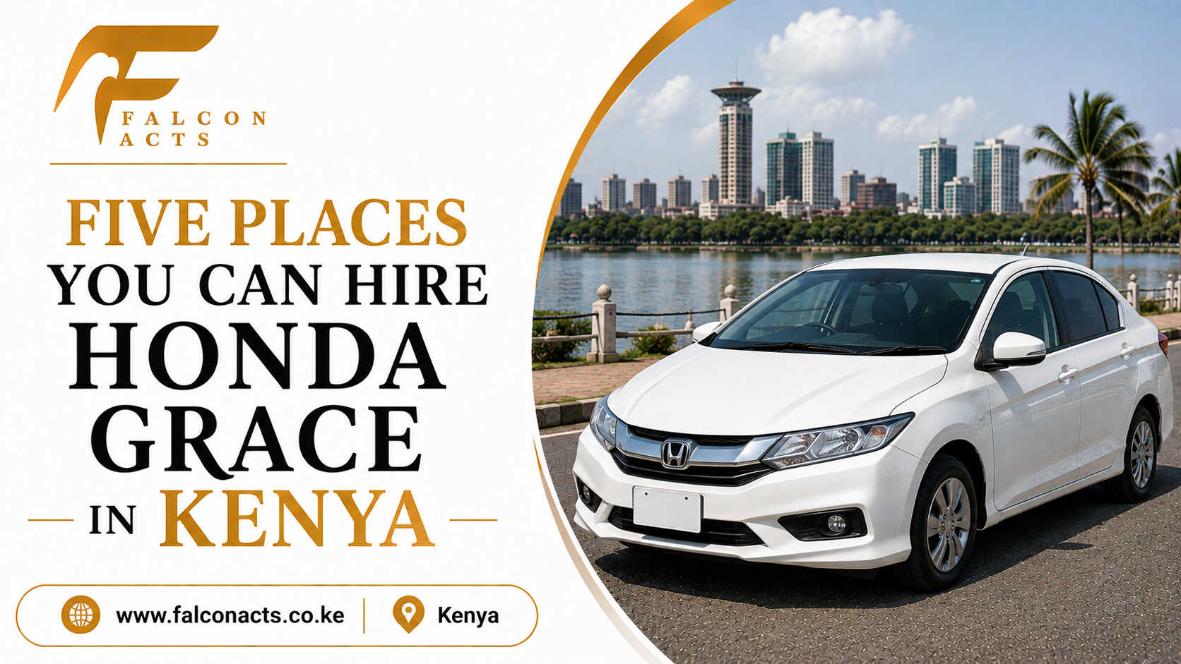 Five Places You Can Hire Honda Grace in Kenya  