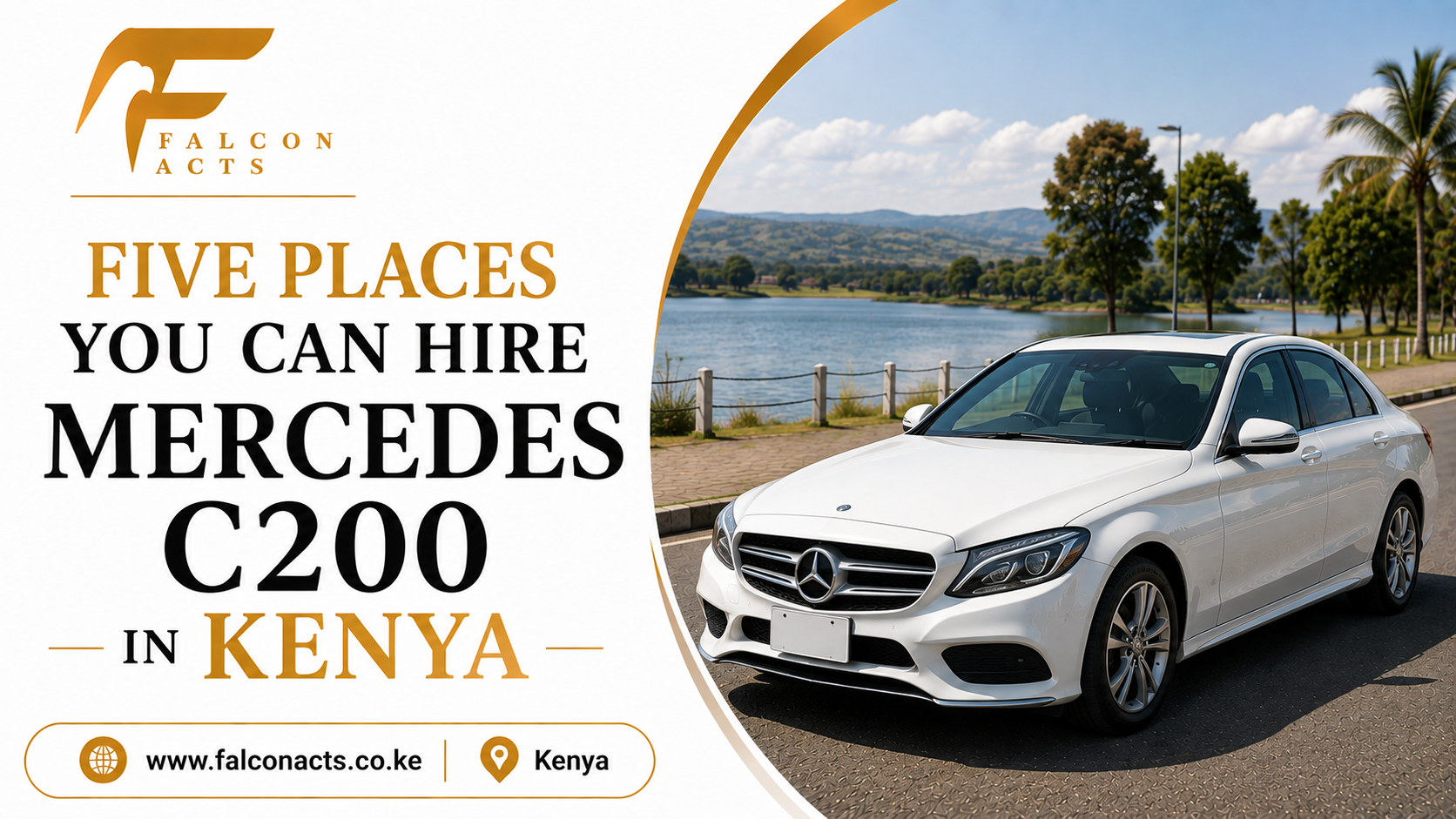 Five Places You Can Hire Mercedes C200 in Kenya 