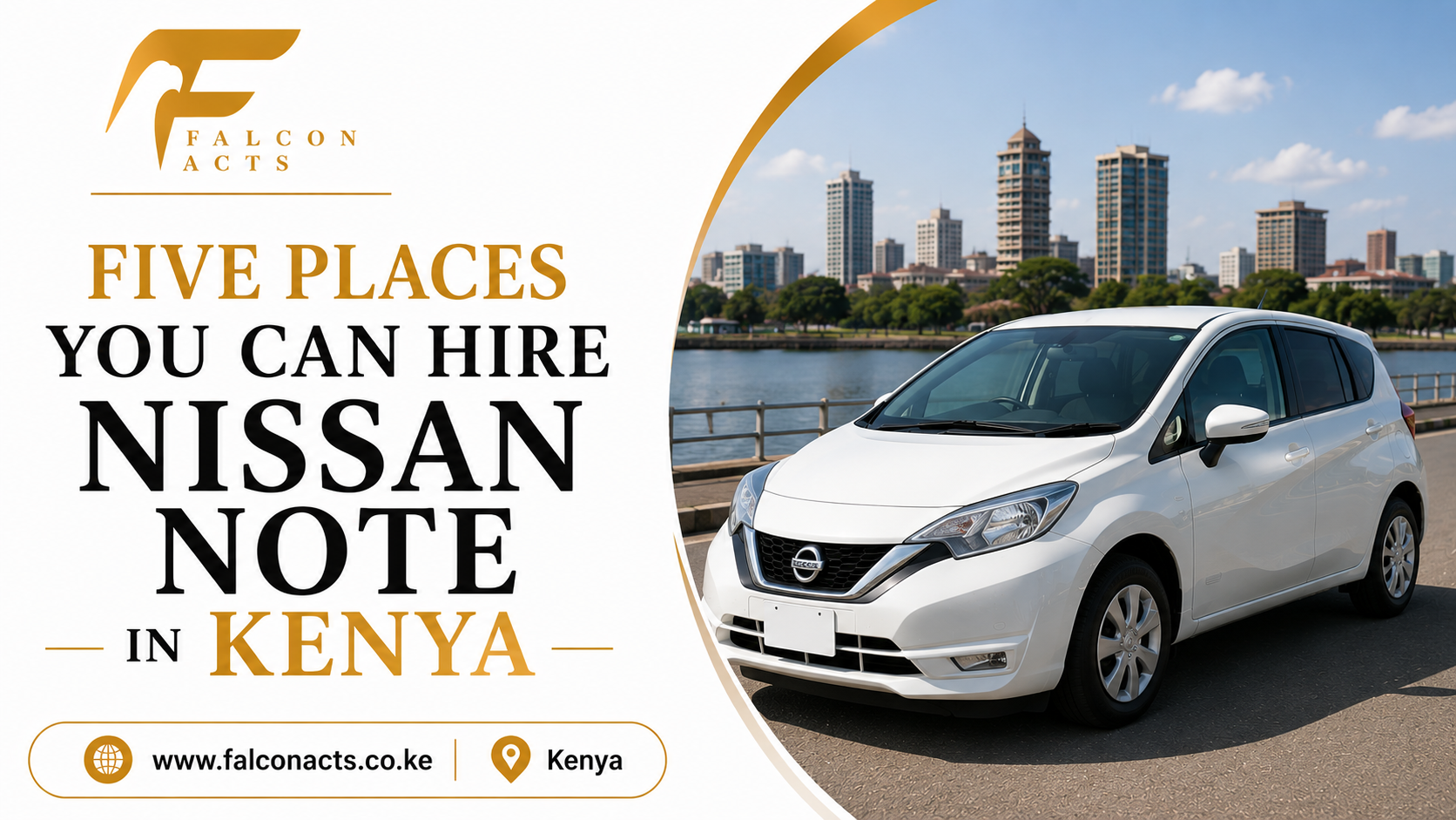 Five Places You Can Hire Nissan Note in Kenya 