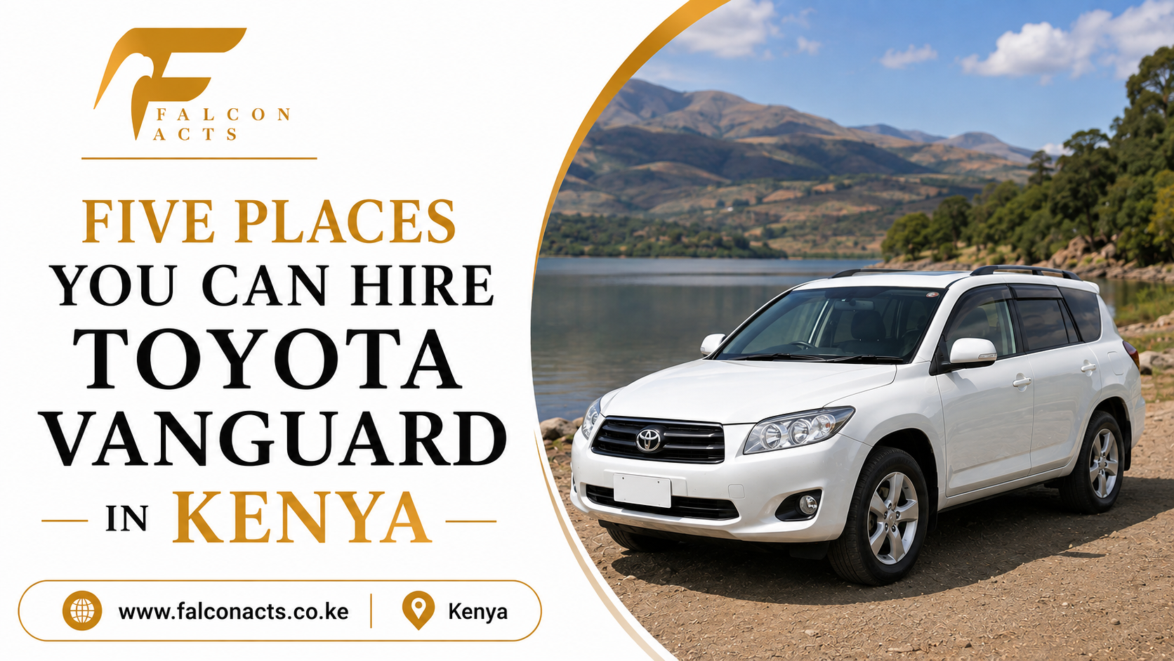 Five Places You Can Hire Toyota Vanguard in Kenya 